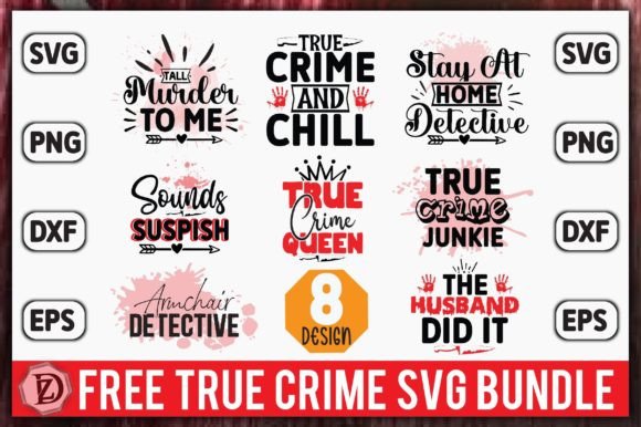 Download Free True Crime SVG Bundle - Free true crime Collection